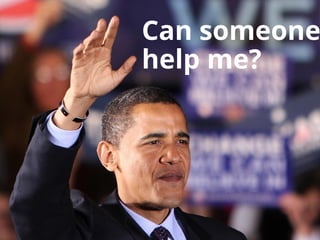 Can someone
help me?
 