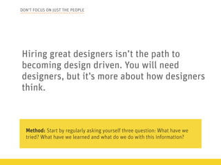 WHAT DOES IT MEAN TO BE DRIVEN?
WHY DO COMPANIES WANT DESIGN?
LOGIC MAGIC
DESIGN GAP
 