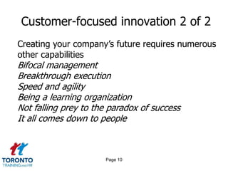 Page 8Customer-focused innovation