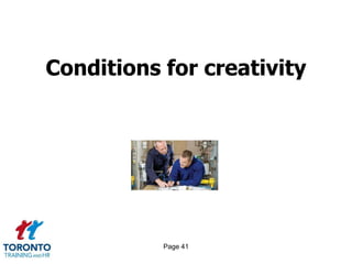 Page 39Conditions for innovation