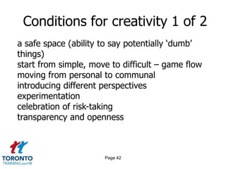 Page 40Conditions for innovationA motivation or directionCreative thinking / experimenter mentalityAbility to convert dead ends into new motivations /directionsDesire to challenge (or sometimes ignorance of) the status quoThreshold for risk & comfort w/uncertaintyTime + $$$ for work