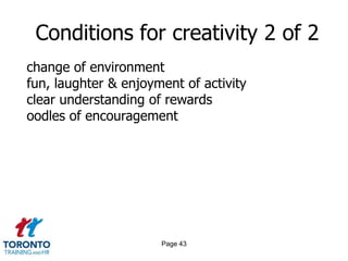 Page 41Conditions for creativity