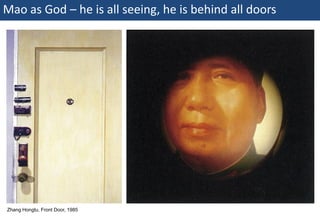 Mao as God – he is all seeing, he is behind all doors




 Zhang Hongtu, Front Door, 1985
35 | Monday 18 January 2010
 