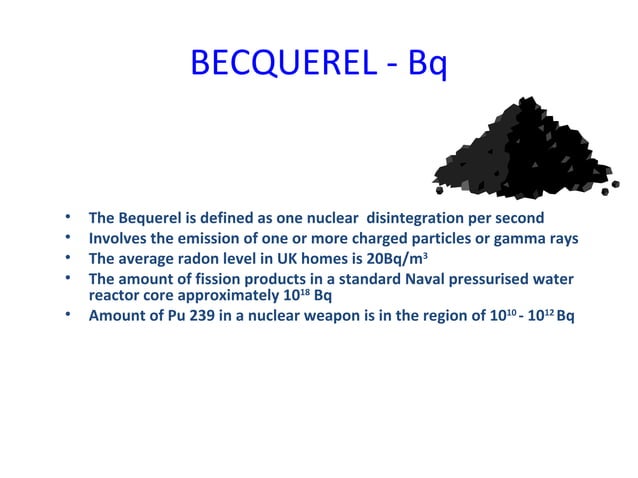 Becquerel Bq | PPT