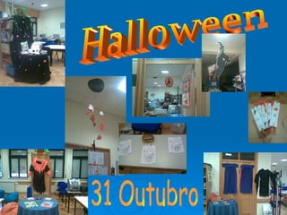 Halloween 31 Outubro  