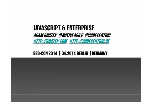 javascript enterprise bed con 2014 berlin german