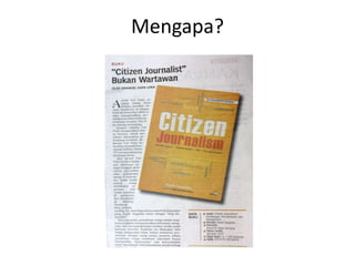Mengapa?

 