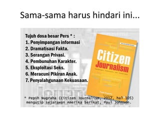 Sama-sama harus hindari ini...

 