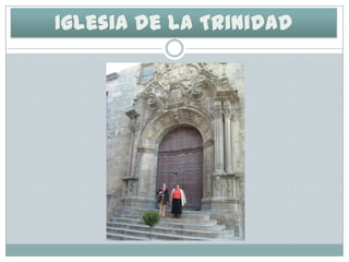 Iglesia de la Trinidad

 