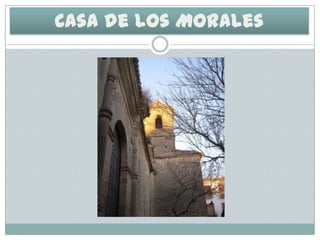 Casa de los Morales

 