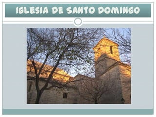 Iglesia de Santo Domingo

 