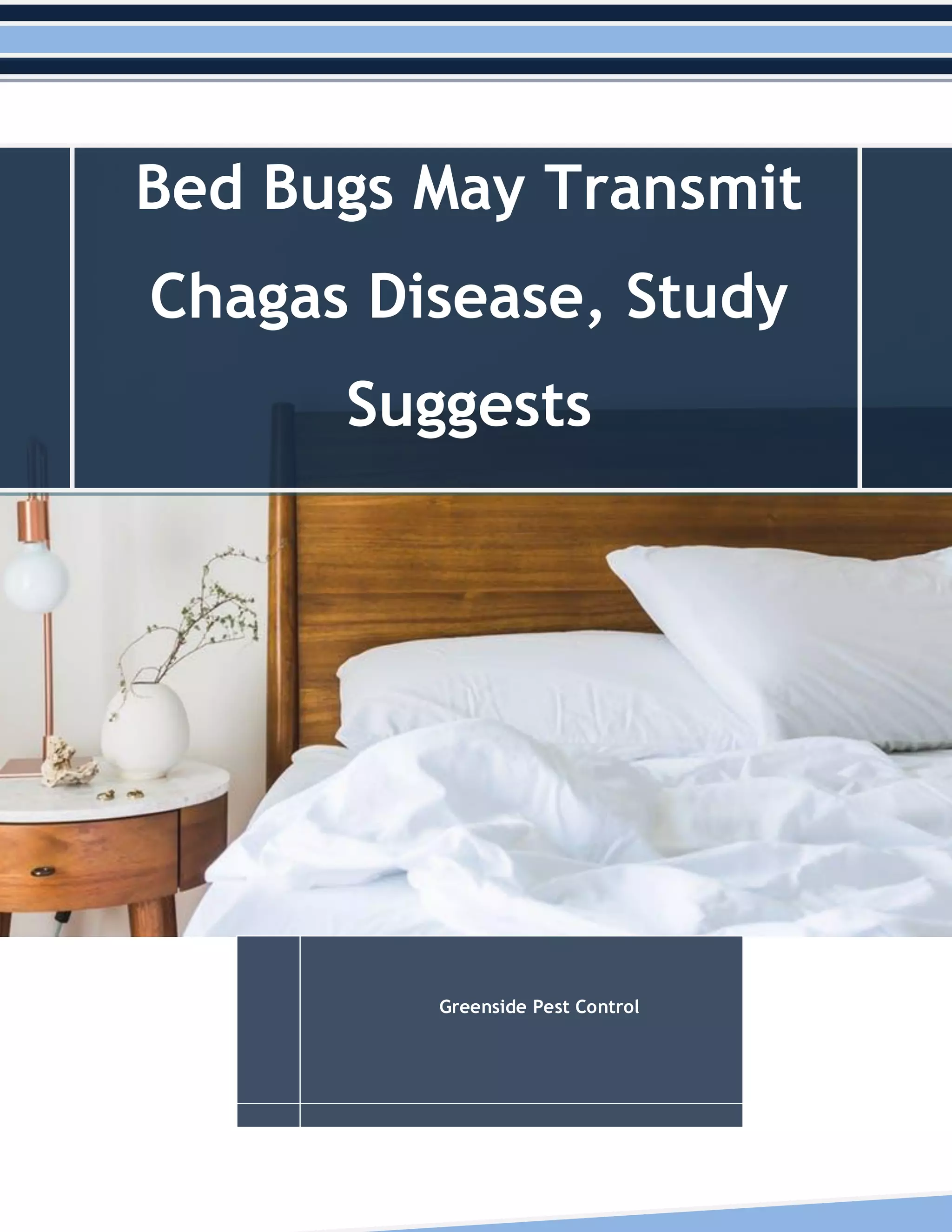 Bed Bugs May Transmit Chagas Disease, Study Suggests PDF