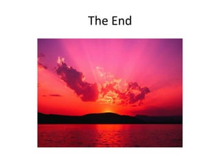 The End
 