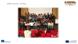 MONDAY 12 of November – First Meeting
 