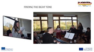 FINDING THE RIGHT TONE
 