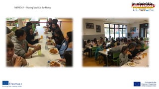 MONDAY – Having lunch at the Mensa
 