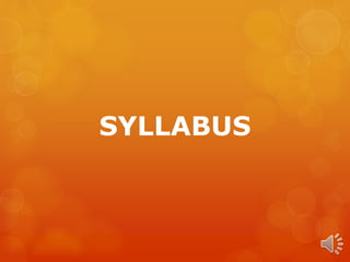SYLLABUS
 