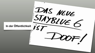 In der Öffentlichkeit
 