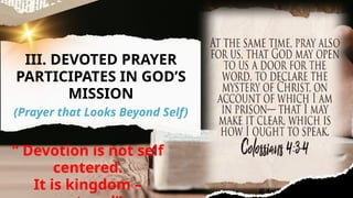 Be devoted to prayer.pptxxxxxxxxxxxxxxxx | PPTX