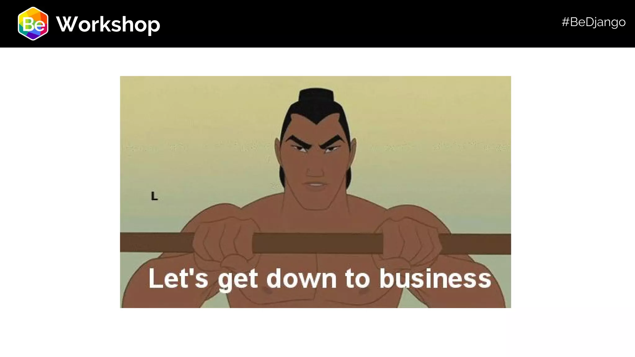 Roadmap Workshop #BeDjango 