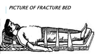 PICTURE OF FRACTURE BED
 