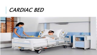 CARDIAC BED
 