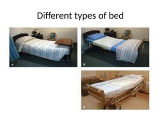 Different types of bed
 