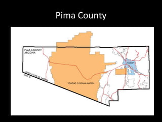 Pima County
 