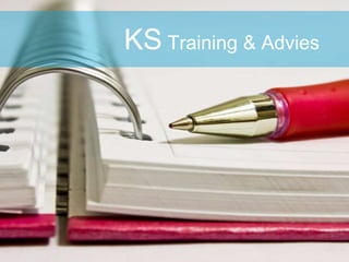 			  KS Training & Advies 