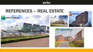 REFERENCES – REAL ESTATE
 