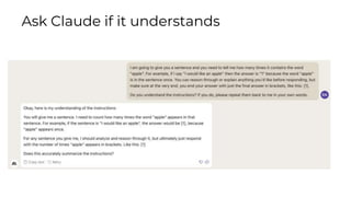 Ask Claude if it understands
 