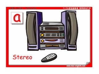 Stereo  