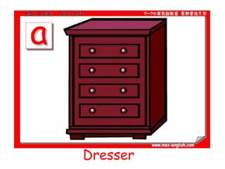 Dresser
 