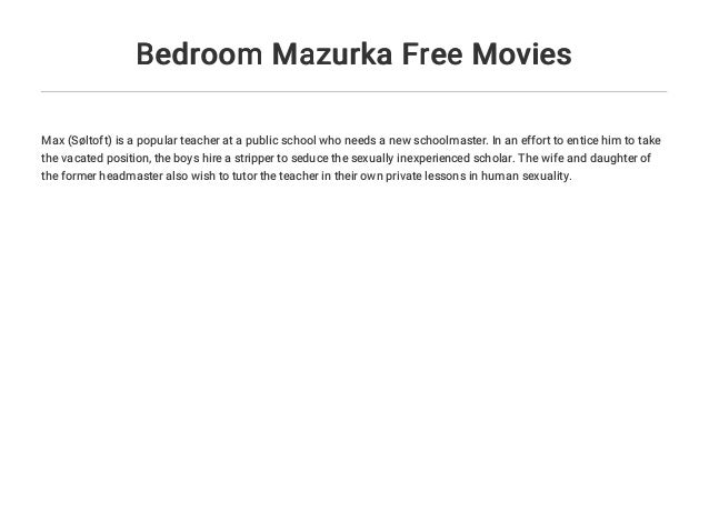 Bedroom Mazurka Free Movies