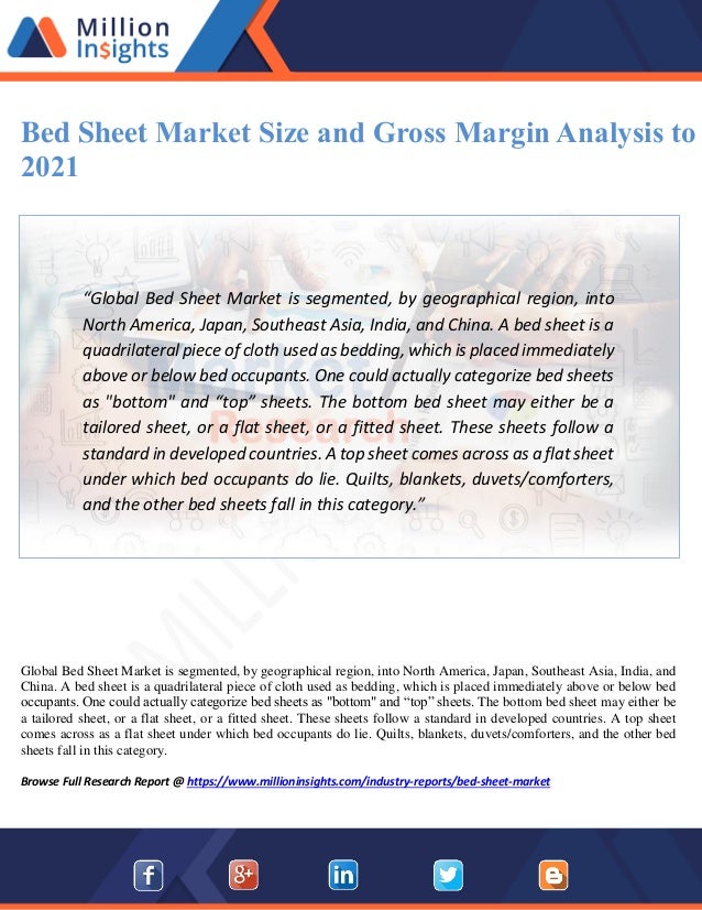 Bed sheet market size and gross margin analysis to 2021
