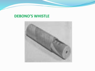 DEBONO’S WHISTLE
 
