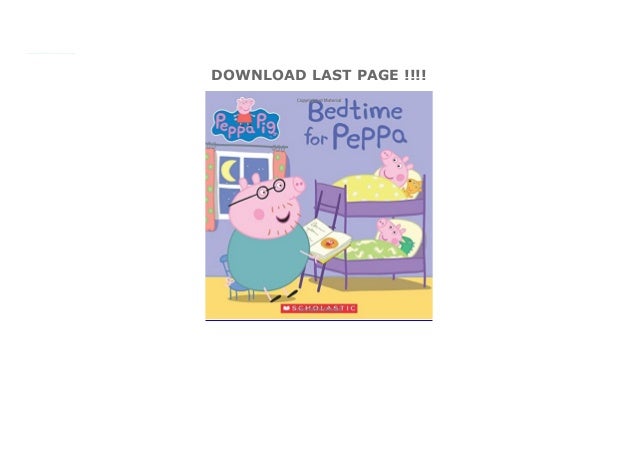 Bedtime For Peppa Peppa Pig Full