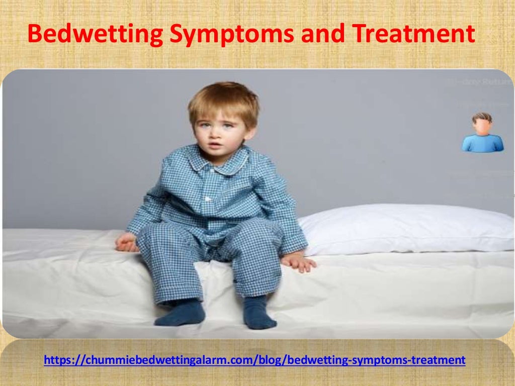 Bedwetting Symptoms and Treatment Stop Bedwetting