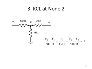 68
Typical circuit for nodal analysis
 