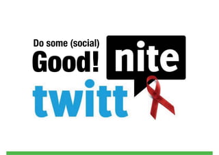 Do some (social)

Good!
 