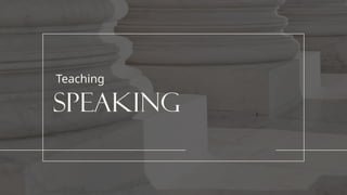 speaking
Teaching
 