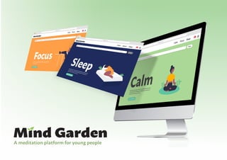 A meditation platform for young people
 