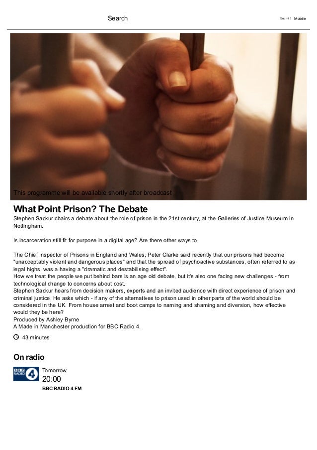 BBC Radio 4 What Point Prison_ The Debate