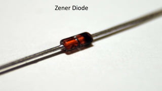 Zener Diode
 