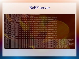 17
BeEF server
 