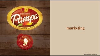 BeefSummit Sul 2014
marketing
 