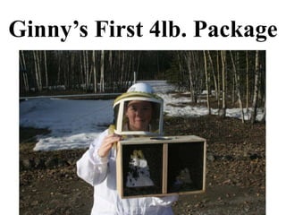 Ginny’s First 4lb. Package
 