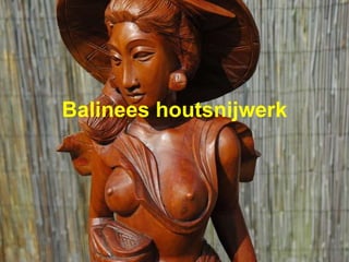 Balinees houtsnijwerk 