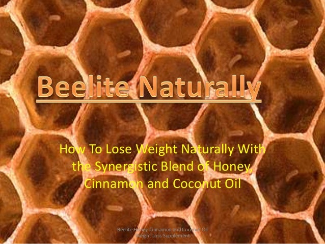 how to lose weight naturally honey