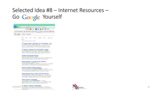 Selected Idea #8 – Internet Resources –
Go Yourself
101/24/2015
 